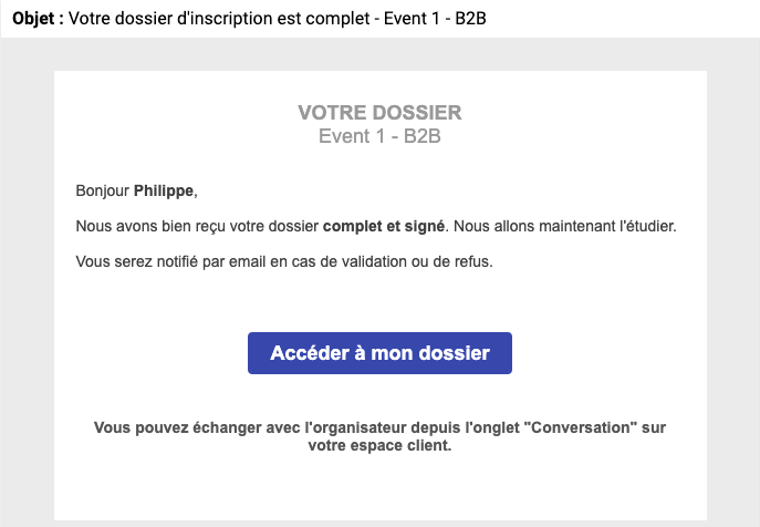 Mail transactionnel de l'organisateur à l'exposant sur le suivi de son dossier