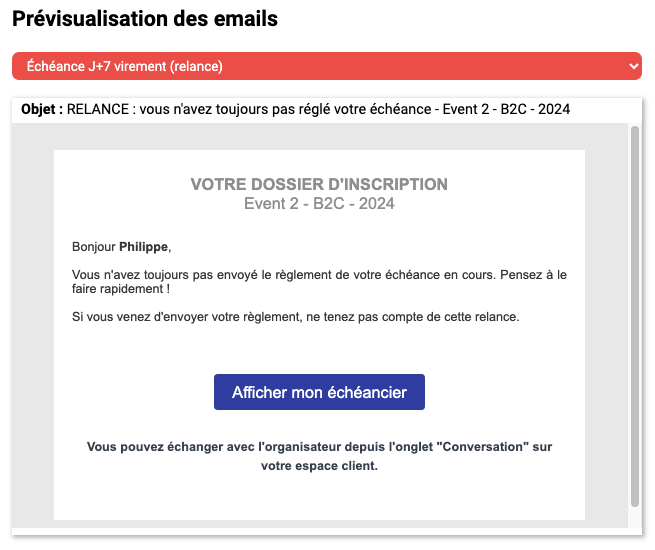 Visuel du mail qui sera envoyé au participant à J+7, et qui indique le retard de règlement de l'échéance convenue au préalable.